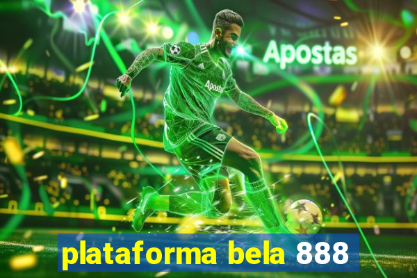 plataforma bela 888